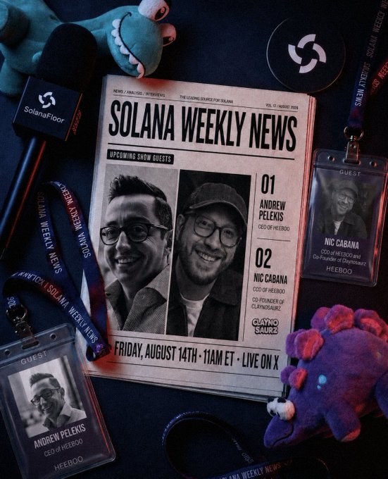 A promotional flat-lay for "Solana Weekly News" features a newspaper-styled poster announcing Friday, August 14th at 11 AM ET guests Andrew Pelekis (CEO of Heeboo) and Nic Cabana (COO of Heeboo/Co-Founder of Claynosaurz), surrounded by guest lanyards, a SolanaFlare microphone, and plush toys that tie into the post's tease of an interview about the Amazon Prime launch and upcoming Metaplex release.