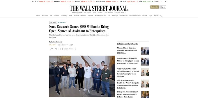 A Wall Street Journal article headline reading "Nous Research Scores $90 Million to Bring Open-Source AI Assistant to Enterprises" with a group photo of the startup's team below.