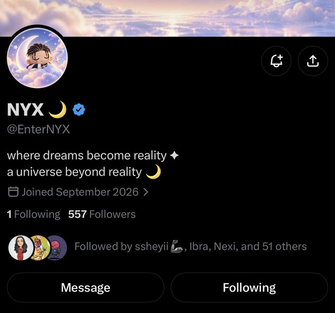 A Twitter/X profile for 'NYX' (@EnterNYX) features a profile picture of a character on a moon, with the bio 'where dreams become reality ✦ a universe beyond reality 🌙' and shows 557 followers.