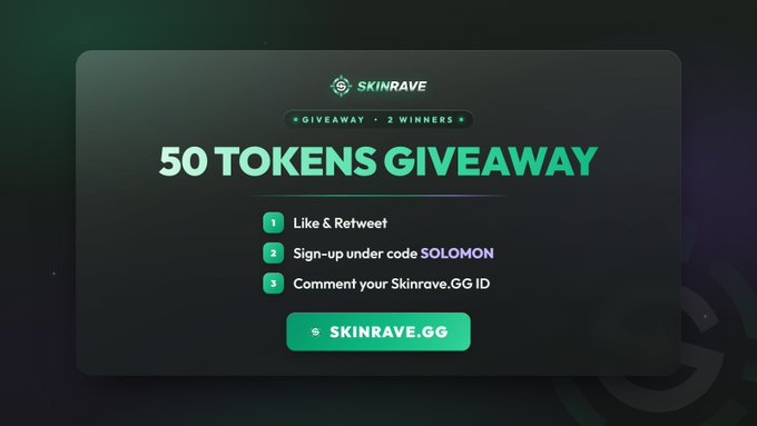 The image shows a dark-themed promotional graphic for a Skinrave.GG "50 TOKENS GIVEAWAY" featuring 2 winners, listing entry steps (Like & Retweet, Sign-up under code SOLOMON, and Comment your Skinrave.GG ID) with a green call-to-action button linking to skinrave.gg. It visually reinforces the accompanying post's giveaway details, though the post text mentions 100 tokens (50 per winner) which matches the image's stated prize amount.