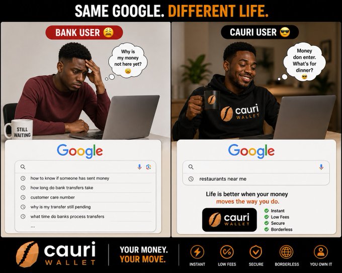 A comparison advertisement with the headline 'SAME GOOGLE. DIFFERENT LIFE.' contrasting a stressed 'BANK USER' searching for transfer issues against a happy 'CAURI USER' searching for dinner, promoting 'cauri WALLET' with features like 'INSTANT', 'LOW FEES', 'SECURE', and 'BORDERLESS'.
