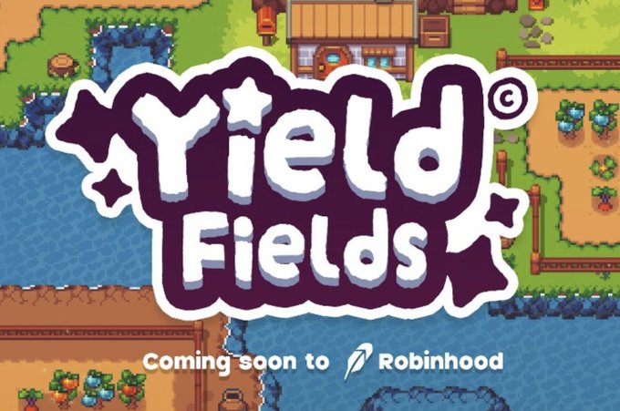 Promotional image for "Yield Fields," a farming simulation and DeFi primitive being developed for the Robinhood Chain, set against a pixel-art backdrop featuring a farm, water, and crops. The graphic announces "Coming soon to Robinhood" and is shared by @YieldFields_RH, an early-stage project that has drawn attention despite limited public information.