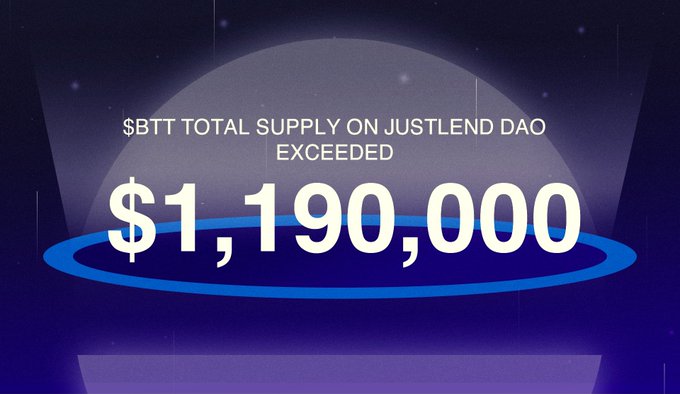 A digital graphic with a cosmic purple and blue background highlights the milestone "$BTT TOTAL SUPPLY ON JUSTLEND DAO EXCEEDED $1,190,000," featuring the prominent dollar figure encircled by a glowing blue ring. The image visually reinforces the announcement of BTT's significant $1.19M total supply on the JustLend DAO platform.