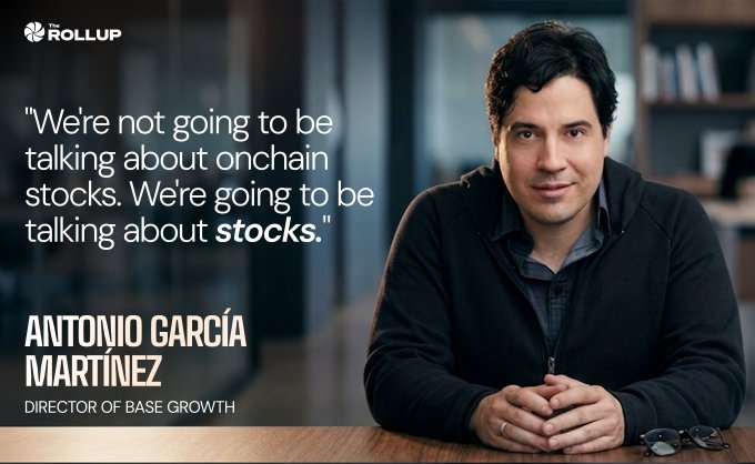 An interview still from 'The Rollup' featuring a man in a black hoodie, identified by text as 'ANTONIO GARCÍA MARTÍNEZ, DIRECTOR OF BASE GROWTH', with a quote about discussing stocks instead of onchain stocks.