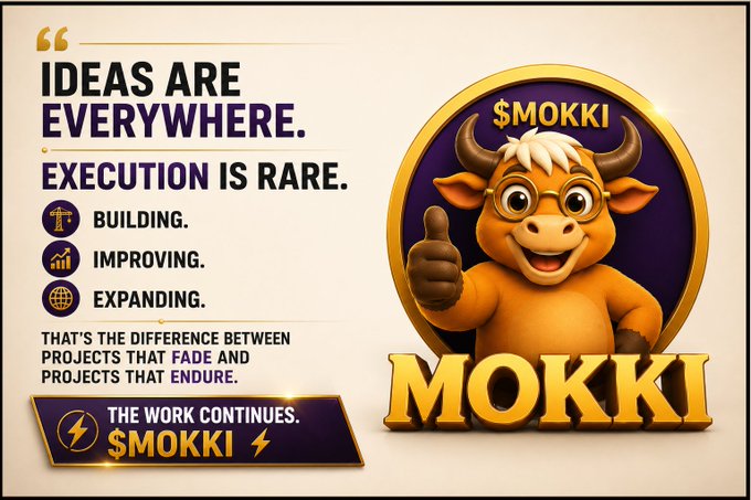 A 'MOKKI' promotional graphic with a cartoon bull mascot wearing glasses displays the quote 'IDEAS ARE EVERYWHERE. EXECUTION IS RARE.' along with text about Building, Improving, and Expanding.