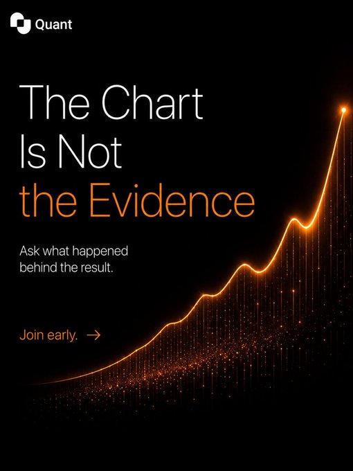 A dark promotional graphic for 'Quant' featuring an upward-trending orange line chart with the tagline 'The Chart Is Not the Evidence' and 'Ask what happened behind the result,' along with a 'Join early. →' call-to-action.
