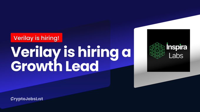 A promotional graphic for CryptoJobsList announcing that Verilay (under Inspira Labs) is hiring a Growth Lead, featuring bold text on a blue background alongside the Inspira Labs logo.