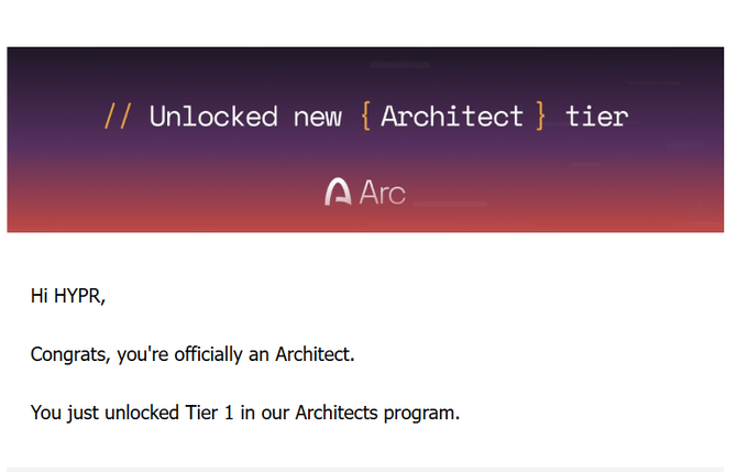 An email notification with a purple gradient banner reading '// Unlocked new {Architect} tier' and the Arc logo, congratulating 'HYPR' on becoming an Architect.