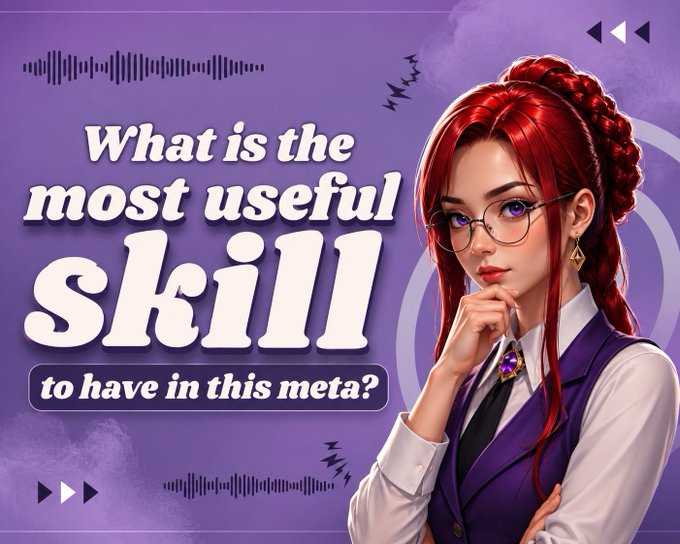 A purple-themed graphic asks "What is the most useful skill to have in this meta?" alongside an illustration of a red-haired woman with glasses in a thoughtful pose, complementing the post's discussion about valuable skills like trading, content creation, spotting narratives, and community building.