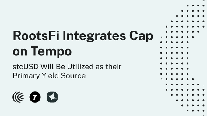 The image features a white background with black text that reads "RootsFi Integrates Cap on @Tempo". The caption below the image states "stcUSD will be Utilized as their Primary Yield Source", which implies that the integration of the USDC token into the RootsFi platform is being used to generate yield. This integration allows for automatic payment processing and distribution, ensuring a balanced and efficient yield distribution system within the RootsFi ecosystem.