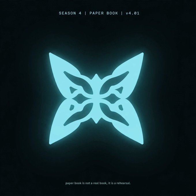 A glowing cyan butterfly logo on a black background with the text 'SEASON 4 | PAPER BOOK | v4.01' at the top and 'paper book is not a real book, it is a rehearsal' at the bottom.
