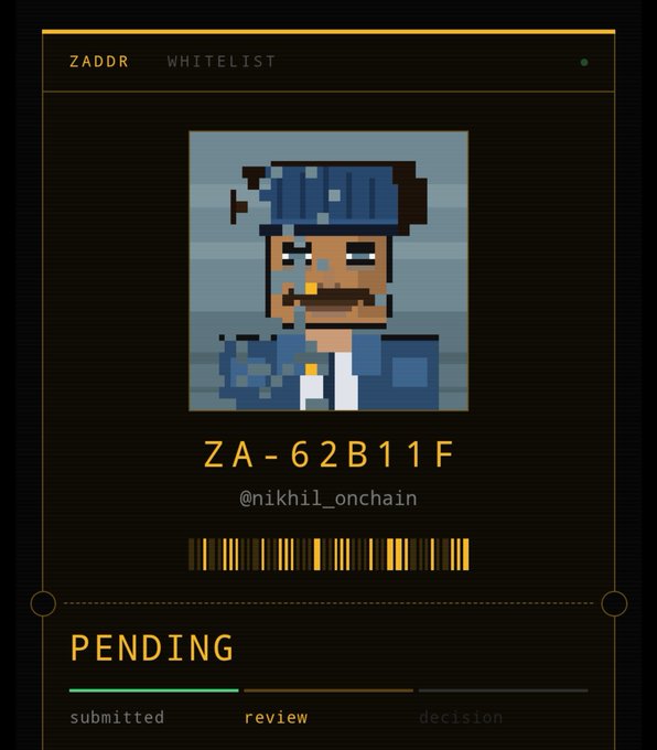 A digital ZADDR WHITELIST card showing a pixel art character, the ID 'ZA-62B11F', the handle '@nikhil_onchain', and a progress bar indicating a 'PENDING' review status.