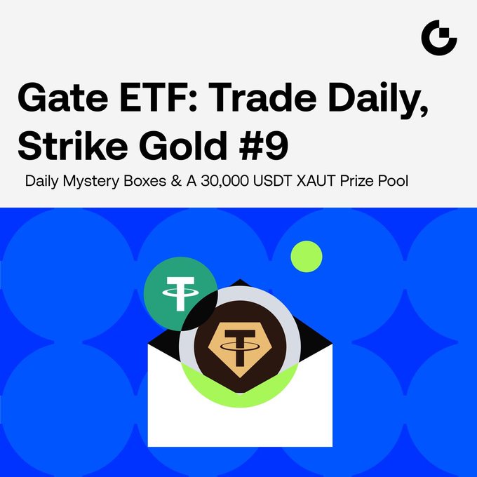 A promotional graphic for Gate ETF's "Trade Daily, Strike Gold #9" campaign, featuring an open envelope revealing a gold "T" token and a green Tether coin against a blue patterned background. The image highlights the 30,000 USDT XAUT prize pool and daily mystery boxes, complementing the announcement that runs from September 23–30 with rewards up to 50 USDT per draw and up to 500 USDT for invitees.