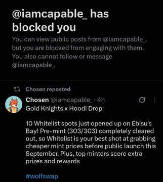 A screenshot of a social media notification stating '@iamcapable_ has blocked you,' alongside a reshared post from 'Chosen @iamcapable_' titled 'Gold Knights x Hoodi Drop' about 10 Whitelist spots for Ebisu's Bay 303/303 with details on pre-minting and rewards.