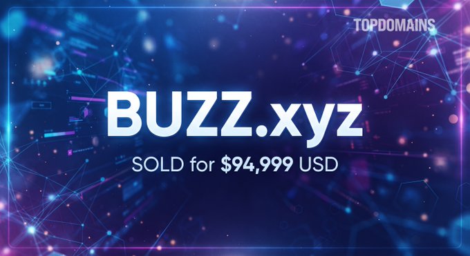 The image shows a promotional graphic by TopDomains featuring the domain **BUZZ.xyz** prominently displayed, with text announcing it was **"SOLD for $94,999 USD"** against a vibrant blue and purple tech-themed background. The graphic directly highlights the successful sale mentioned in the post, celebrating the high-value transaction of this .XYZ domain.
