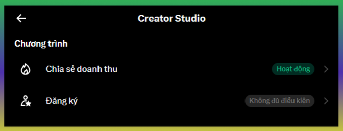 A screenshot of a 'Creator Studio' interface in Vietnamese, showing 'Chương trình' (Programs) with 'Chia sẻ doanh thu' (Revenue Sharing) marked as 'Hoạt động' (Active) and 'Đăng ký' (Registration) marked as 'Không đủ điều kiện' (Not eligible).