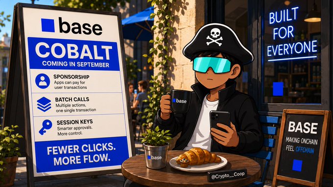 An animated illustration shows a cartoon character in a pirate hat and reflective goggles holding a mug at a cafe, next to a sign advertising "base COBALT COMING IN SEPTEMBER" with features like Sponsorship, Batch Calls, and Session Keys, while another sign reads "BASE MAKING ONCHAIN FEEL OFFCHAIN."