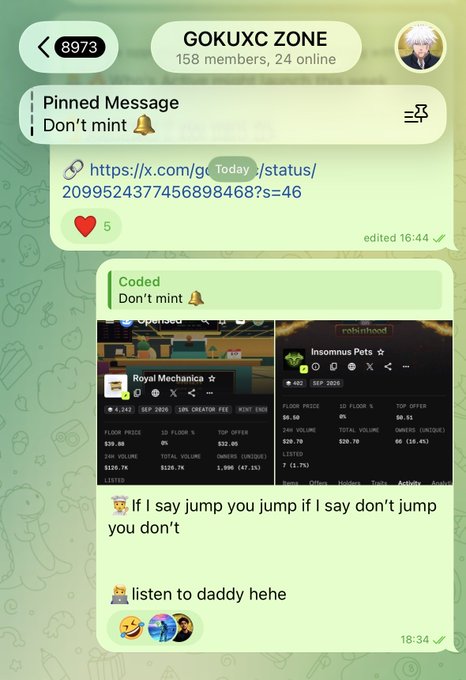 A screenshot of a Telegram chat named 'GOKUXC ZONE' displaying a pinned message 'Don't mint 🔔' followed by a coded message with screenshots of 'Royal Mechanica' and 'Insomnus Pets' crypto pages.