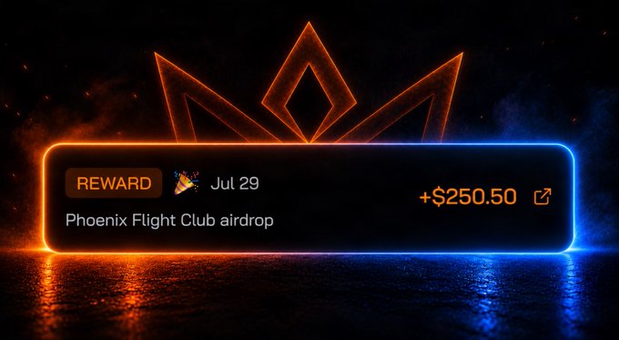 A neon-styled reward notification showing 'Phoenix Flight Club airdrop' with a REWARD label dated Jul 29 and a value of +$250.50, set against an orange and blue glowing crown logo background.