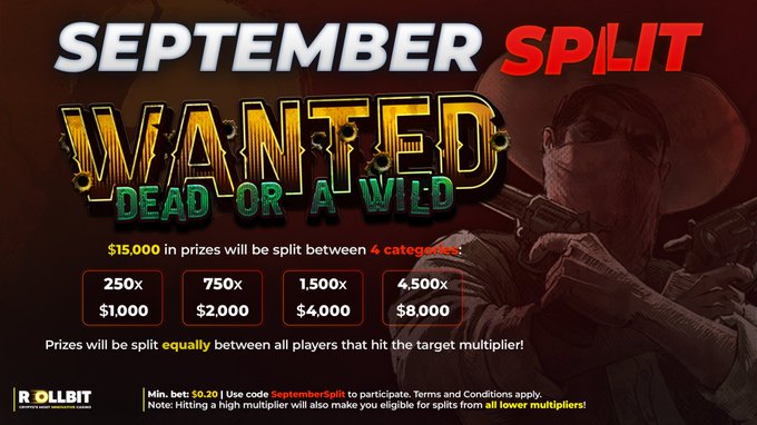 Promotional banner for 'September Split - Wanted Dead or a Wild' by Rollbit, advertising $15,000 in prizes split between 4 categories with multipliers ranging from 250x to 4,500x.