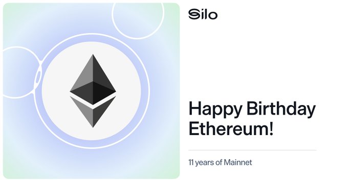 A graphic celebrating 'Happy Birthday Ethereum!' with 'Silo' branding and the text '11 years of Mainnet' displayed alongside the Ethereum diamond logo.