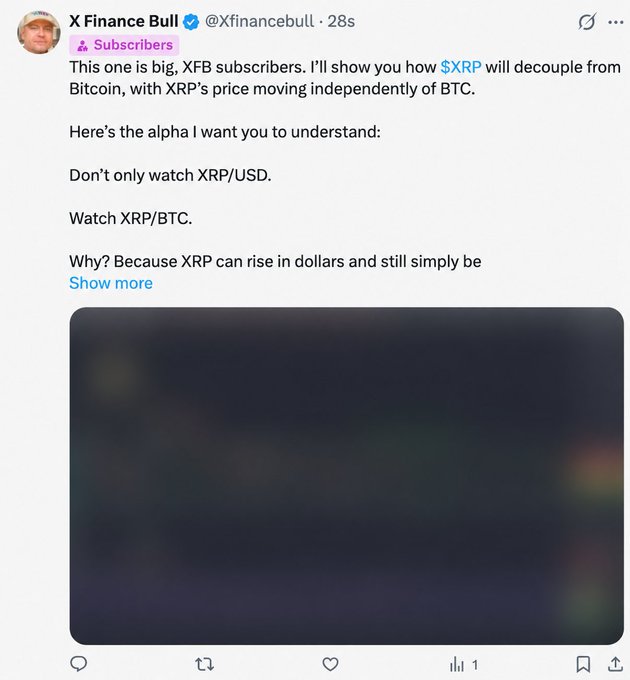 A tweet from X Finance Bull (@Xfinancebull) displayed on X/Twitter, announcing exclusive analysis for subscribers on how $XRP will decouple from Bitcoin, advising followers to watch the XRP/BTC pair rather than only XRP/USD, with the post previewed above showing the beginning of a subscriber-only thread.