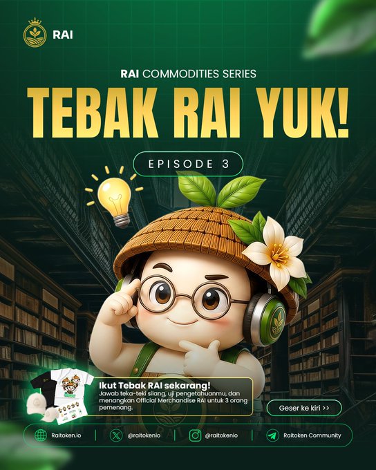 A promotional poster for the "RAI Commodities Series" titled "TEBAK RAI YUK!" (Guess RAI!) Episode 3 features a cute, bespectacled cartoon character wearing a traditional farmer's hat adorned with leaves and a white flower, set against a warehouse background. The poster invites viewers to follow the official RAI Merchandise, with instructions to answer the quiz using the "Name + Number" format for a chance to win via a spin wheel, and directs them to "Geser ke kiri" (swipe left), while displaying social media handles @raitoken.io on Instagram, X, TikTok, and a Telegram community link.