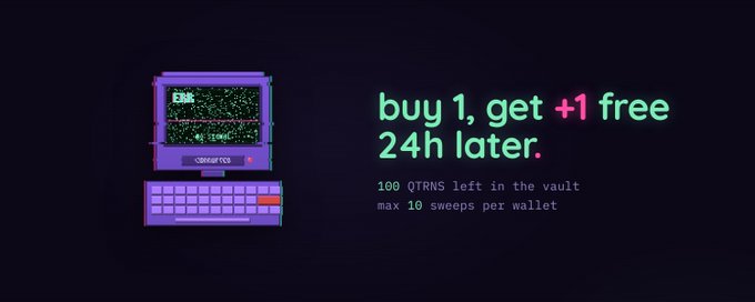 A retro pixel-art computer monitor displays the text "buy 1, get +1 free 24h later," promoting a contest where 100 QTRNS remain in the vault with a maximum of 10 sweeps per wallet, tied to the upcoming $QTRN token launch on OpenSea.