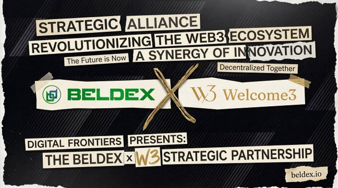 A promotional graphic announcing a strategic alliance between BELDEX and W3 (Welcome3) to revolutionize the Web3 ecosystem, with phrases like 'Strategic Alliance,' 'The Future is Now,' and 'Decentralized Together' displayed in newspaper-style typography.