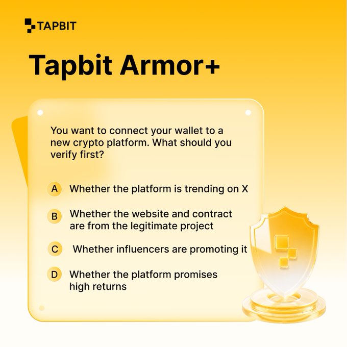 Tapbit Armor+ quiz question asking what to verify first before connecting a wallet to a new crypto platform, with options including checking if the website and contract are from the legitimate project.