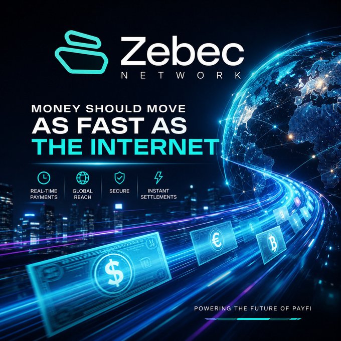 A promotional advertisement for Zebec Network with the slogan 'MONEY SHOULD MOVE AS FAST AS THE INTERNET,' featuring icons for real-time payments, global reach, secure, and instant settlements.