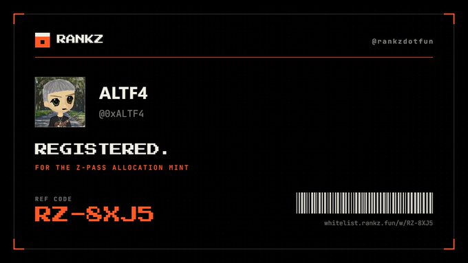 A digital registration card for 'RANKZ' showing a registered user named 'ALTF4' (@0xALTF4) for 'THE Z-PASS ALLOCATION MINT', with the ref code 'RZ-8XJ5'.