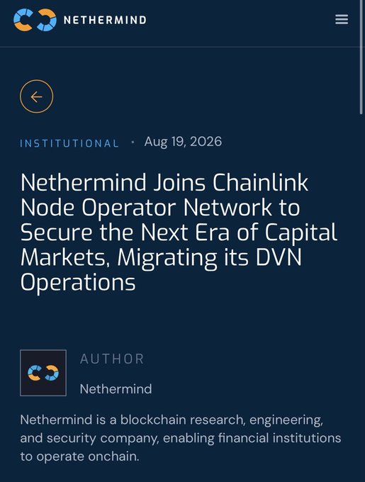 A Nethermind blog post titled "Nethermind Joins Chainlink Node Operator Network to Secure the Next Era of Capital Markets, Migrating its DVN Operations," dated Aug 19, 2026.