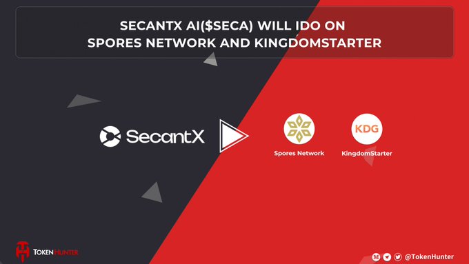 An announcement graphic states 'SECANTX AI ($SECA) WILL IDO ON SPORES NETWORK AND KINGDOMSTARTER,' featuring the logos for SecantX, Spores Network, and KingdomStarter against a split black and red background.