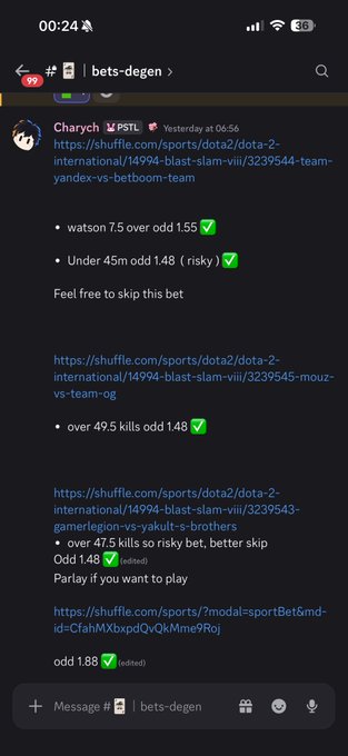A Discord screenshot from channel 'bets-degen' showing a user named Charych sharing Dota 2 betting tips with Shuffle.com links, odds like 1.55 and 1.48, and options marked with ✅ for 'watson', 'Under 45m', and 'over 49.5 kills'.
