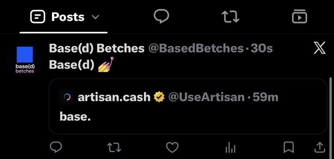 A screenshot of an X (Twitter) post by "Base(d) Betches" (@BasedBetches) from 30 seconds ago, quoting a post by "artisan.cash" (@UseArtisan) that simply says "base." The visual mimics the minimalist crypto community "gm" or "gn" posts, playfully referencing the Base blockchain ecosystem in line with the caption "gBase."