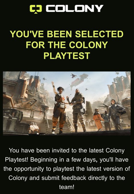 A notification for the Colony Playtest, inviting the user to test the latest version of Colony and provide feedback, featuring sci-fi character artwork.