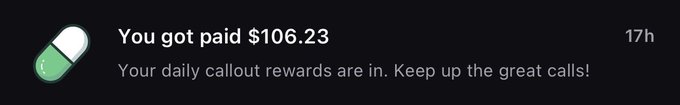 A phone notification from Pumpfun shows a daily earnings alert reading "You got paid $106.23 — Your daily callout rewards are in. Keep up the great calls!" The image illustrates the post's claim that users can now earn real money making crypto callouts on the Pumpfun app.
