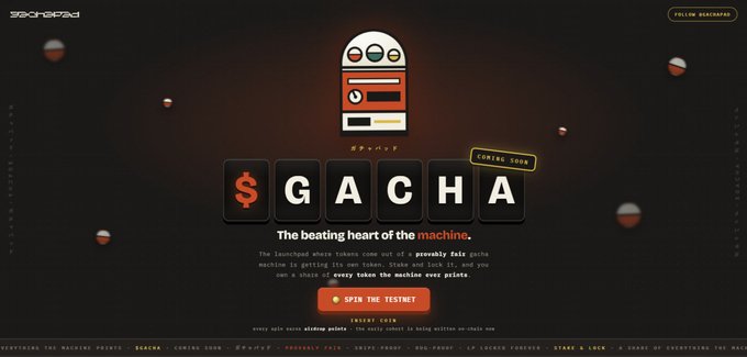 A landing screen for 'GACHAS' featuring a slot machine graphic, '$' config button, and a 'FOLLOW SCOREBOARD' option, with 'SPIN THE TESTNET' and 'INSERT COIN' buttons.