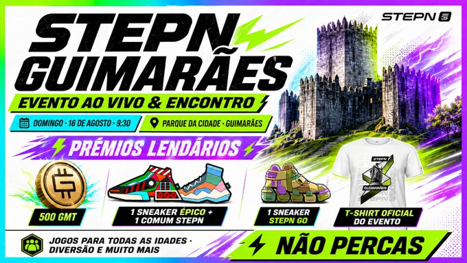 Promotional flyer for a STEPN GUIMARÃES event on Sunday, August 16th at 9:30 AM at Parque da Cidade, featuring legendary prizes including GMT tokens, sneakers, and a t-shirt.
