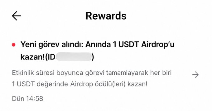 A 'Rewards' screen in Turkish announces 'Yeni görev alındı: Anında 1 USDT Airdrop'u kazan!' indicating a task completion for a 1 USDT reward from the previous day at 14:58.
