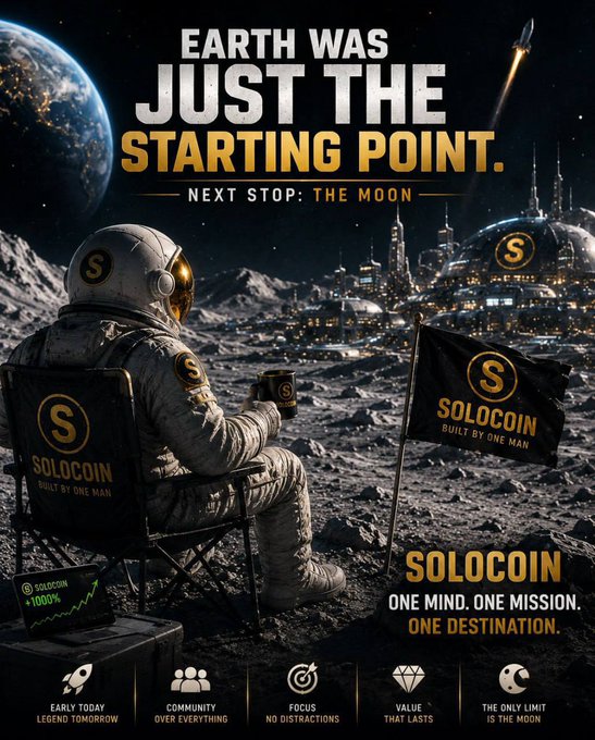 The image features an advertisement for Solocoin, which is a cryptocurrency focused on providing financial services to its users. The poster depicts an astronaut sitting in a chair with a cup of coffee next to him while looking at the moon. The caption below the image reads "Earth was just the beginning While others chase trends, we're focused on building SOLOCOIN isn'T backed by a corporation. It'S driven by a vision, a community, and relentless determination. One Mind. One Mission. One Destination." This advertisement highlights the importance of focusing on one's goals and not getting distracted by fleeting trends or external factors.