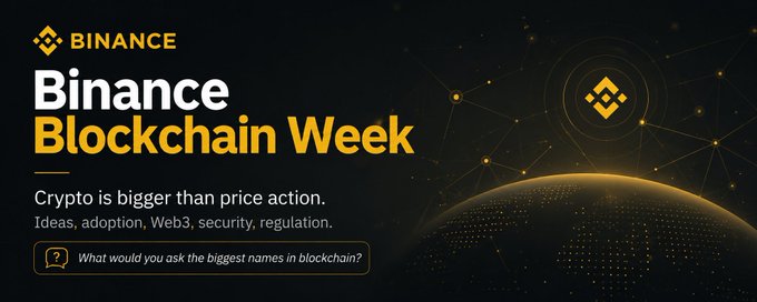 A promotional graphic for Binance Blockchain Week with the text 'Crypto is bigger than price action. Ideas, adoption, Web3, security, regulation.'