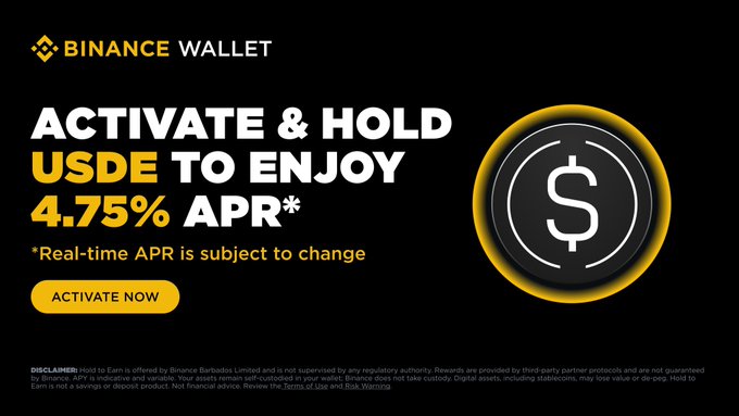 A Binance Wallet promotional banner advertises a 4.75% APR* offer for holding USDe, featuring the Binance Wallet logo, a glowing USDe coin icon, and an "Activate Now" call-to-action button. The asterisked disclaimer notes the real-time APR is subject to change, aligning with the post's message about earning passive rewards on USDe holdings via Binance Wallet without staking or lock-ups.