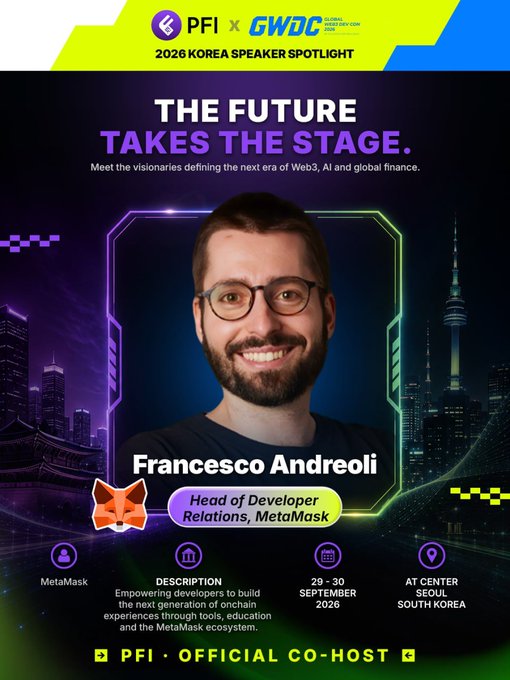 Promotional spotlight poster for the PFI x GWDC 2026 Korea conference, featuring Francesco Andreoli, Head of Developer Relations at MetaMask, alongside event details: September 29-30, 2026, at Center Seoul, South Korea, highlighting his role in empowering developers to build onchain experiences.