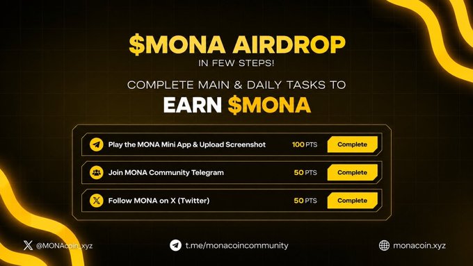 The image features a poster for a Mona Genesis Airdrop campaign, which encourages users to complete daily tasks to earn $MONA. The poster includes text that highlights the main tasks involved in the campaign, such as completing daily tasks, joining the Mona Community Telegram, and following @Monasolana on Twitter. The poster also provides information about how to join the campaign and what is required for successful participation.