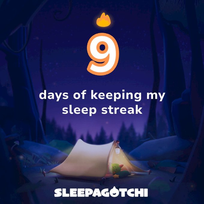 A Sleepagotchi app achievement notification celebrating '9 days of keeping my sleep streak' with an illustration of a character camping under a tent in a nighttime forest scene.