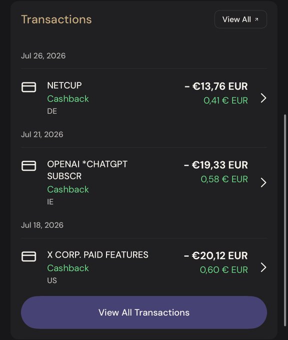 A transactions screen displaying recent charges including NETCUP (-€13.76 EUR), OPENAI *CHATGPT SUBSCR (-€19.33 EUR), and X CORP. PAID FEATURES (-€20.12 EUR), each with associated cashback amounts.