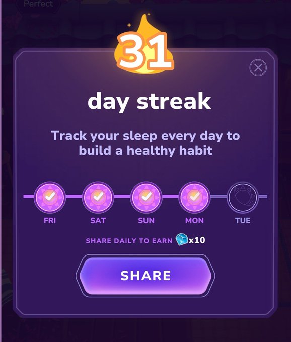 A mobile app screen displaying a '31 day streak' achievement with a flaming number icon, tracking sleep habits from FRI to TUE, and a 'SHARE' button offering a 'SHARE DAILY TO EARN x10' reward.