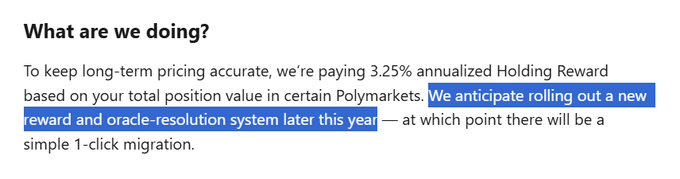 A text snippet explaining 'What are we doing?' about a 3.25% annualized Holding Reward for Polymarket positions, with highlighted text mentioning a new reward and oracle-resolution system.